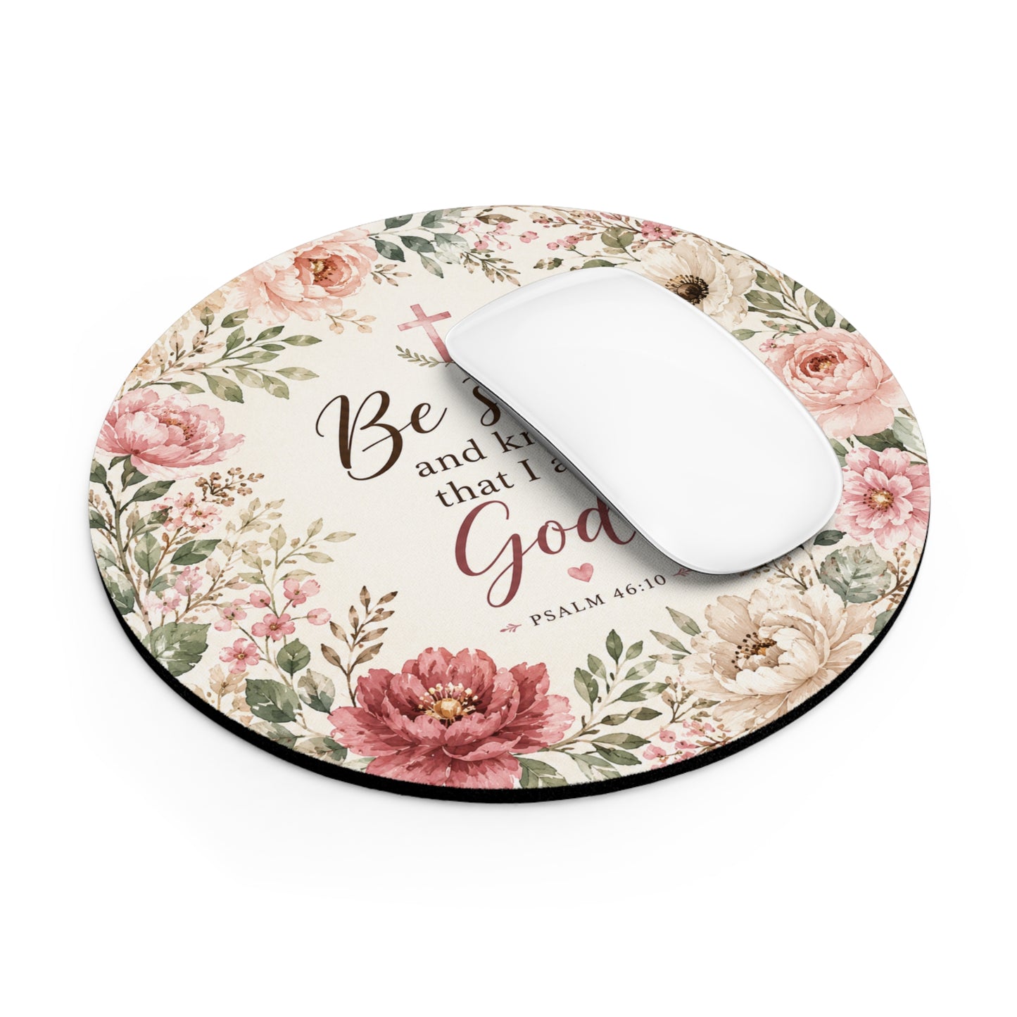 Be Still and Know I Am God Mouse Pad | Psalm 46:10 Floral Christian Desk Mat