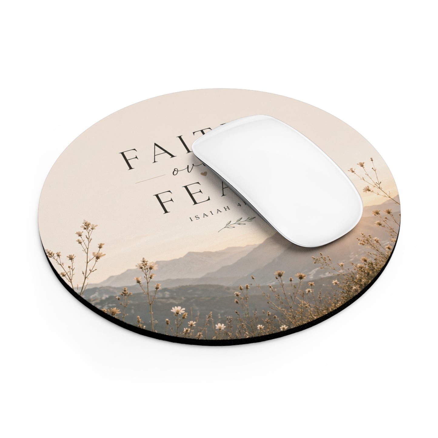 Christian Inspirational Mousepad – Faith Over Fear – Round Desk Pad