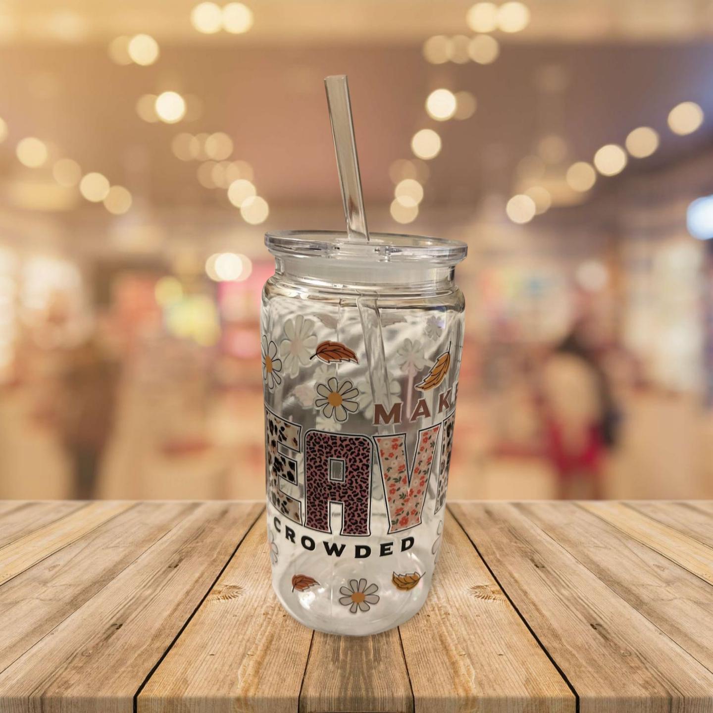 19 oz Clear Cup with Lid and Straw- Make Heaven Crowded